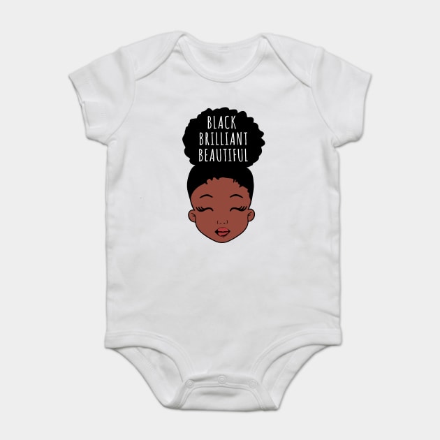 Black Brilliant Beautiful, African American Girl, Black Girl Magic Baby Bodysuit by UrbanLifeApparel